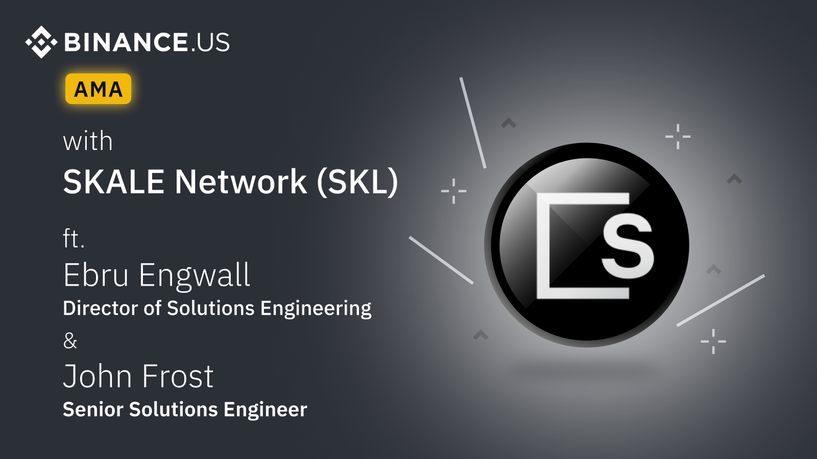 AMA with SKALE Network (SKL) feat. Solutions Engineers Ebru Engwall & John Frost